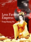 Image for Less Favored Empress