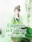 Image for Empress Is Coming