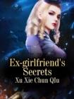 Image for Ex-girlfriend&#39;s Secrets