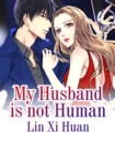 Image for My Husband Is Not Human
