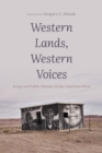 Image for Western lands, western voices  : essays on public history in the American West