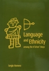 Image for Language and Ethnicity among the K&#39;ichee&#39; Maya