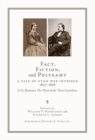 Image for Fact, fiction, and polygamy  : a tale of Utah War intrigue, 1857-1858