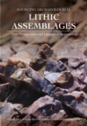 Image for Sourcing archeological lithic assemblages  : new perspectives and integrated approaches