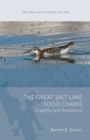 Image for The Great Salt Lake Food Chains : Fragility and Resiliency