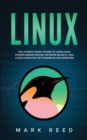 Image for Linux : The ultimate crash course to learn Linux, system administration, network security, and cloud computing with examples and exercises