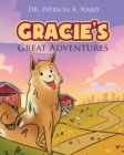 Image for Gracie&#39;s Great Adventures
