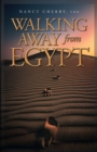 Image for Walking Away from Egypt