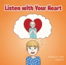 Image for Listen with Your Heart