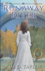 Image for Runaway River: The Bitterroot Mountains Series