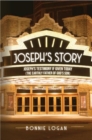 Image for Joseph&#39;s Story: Joseph&#39;s Testimony If Given Today (The Earthly Father of God&#39;s Son)