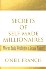 Image for Secrets of Self-Made Millionaires