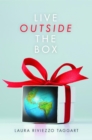 Image for Live Outside the Box