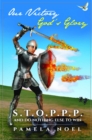 Image for Our Victory, God&#39;s Glory: S.T.O.P.P.P. And Do Nothing Else to Win
