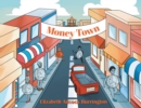 Image for Money Town