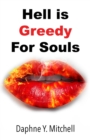 Image for Hell is Greedy For Souls