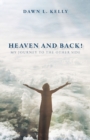 Image for Heaven and Back!