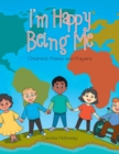 Image for I&#39;m Happy Being Me