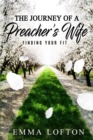 Image for Journey of a Preacher&#39;s Wife: Finding Your Fit