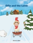 Image for Elfie and the Lamb