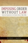 Image for Imposing Order without Law