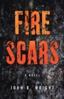 Image for Fire Scars: A Novel