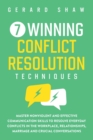 Image for 7 Winning Conflict Resolution Techniques