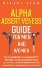 Image for Alpha Assertiveness Guide for Men and Women