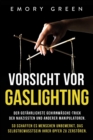 Image for Vorsicht vor Gaslighting