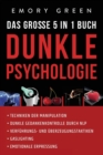 Image for Dunkle Psychologie - Das gro?e 5 in 1 Buch
