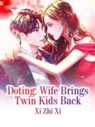Image for Doting: Wife Brings Twin Kids Back