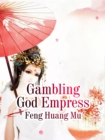 Image for Gambling God Empress