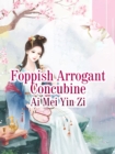 Image for Foppish Arrogant Concubine