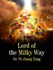 Image for Lord of the Milky Way