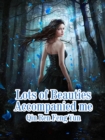 Image for Lots of Beauties Accompanied Me