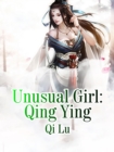 Image for Unusual Girl: Qing Ying