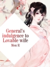 Image for General&#39;s Indulgence to Lovable Wife