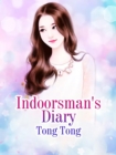 Image for Indoorsman&#39;s Diary