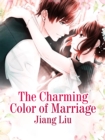 Image for Charming Color of Marriage