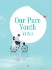 Image for Our Pure Youth