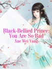 Image for Black-bellied Prince, You Are So Bad