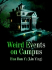 Image for Weird Events on Campus