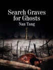 Image for Search Graves for Ghosts