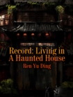 Image for Record: Living in A Haunted House