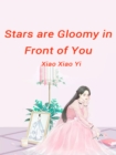 Image for Stars are Gloomy in Front of You