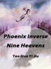 Image for Phoenix Inverse Nine Heavens