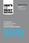 Image for HBR&#39;s 10 must reads 2021: the definitive management ideas of the year from Harvard Business Review.