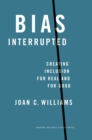 Image for Bias Interrupted