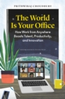 Image for The World Is Your Office