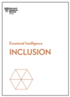 Image for Inclusion (HBR Emotional Intelligence Series)